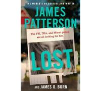 James O Born James Patterson Lost (Tascabile)