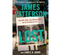James O Born James Patterson Lost (Tascabile)
