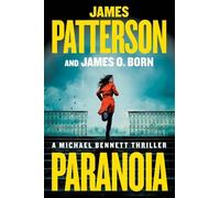 James O Born James Patterson Paranoia (Tascabile) Michael Bennett Thriller