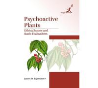 James O. Fajemiroye Psychoactive Plants (Copertina rigida)