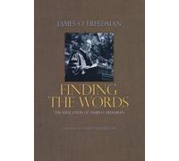 James O. Freedman Finding the Words (Copertina rigida)