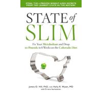 James O. Hill Holly R. Wyatt Christie Aschwande State of Slim (Copertina rigida)