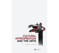James O. Young Cultural Appropriation and the Arts (Tascabile)