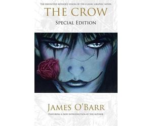 James O'Barr The Crow (Copertina rigida)
