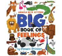 James O'Brien Big Book of Feelings (Copertina rigida) Animals with Attitude