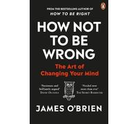 James O'Brien How Not To Be Wrong (Tascabile)