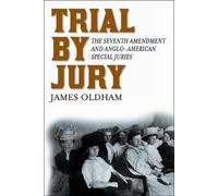 James Oldham Trial by Jury (Copertina rigida)