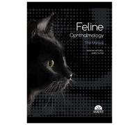 James Oliver Natasha Mitchel Feline Ophthalmology. The Manua (Copertina rigida)