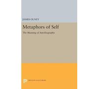 James Olney Metaphors of Self (Copertina rigida) Princeton Legacy Library