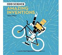 James Olstein Odd Science - Amazing Inventions (Copertina rigida)