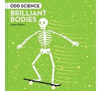 James Olstein Odd Science - Brilliant Bodies (Copertina rigida)
