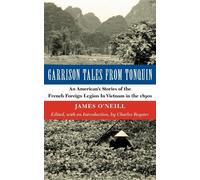 James O'Neill Garrison Tales from Tonquin (Tascabile)