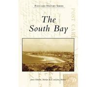 James Osborne Marilyn Ron Jerry Roberts The South Bay (Tascabile)