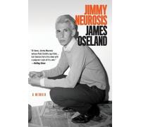 James Oseland Jimmy Neurosis (Tascabile)