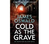 James Oswald Cold as the Grave (Tascabile) Inspector McLean
