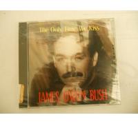 James Owen Bush - The Only Time We Kiss