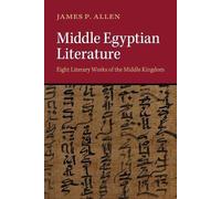James P. Allen Middle Egyptian Literature (Tascabile)