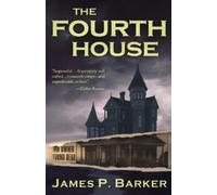 James P Barker The Fourth House (Tascabile)