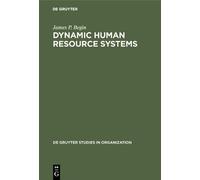 James P. Begin Dynamic Human Resource Systems (Copertina rigida)