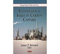 James P. Bernard Technological Issues in Carbon Capture (Copertina rigida)