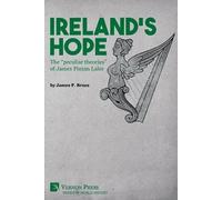James P Bruce Ireland's Hope (Tascabile) World History