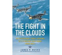 James P. Busha The Fight in the Clouds (Tascabile)