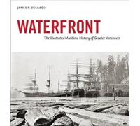 James P. Delgado Waterfront (Tascabile)