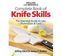 James P. DeWan Jef The Zwilling J. A. Henckels Complete Book of K (Anello, filo)