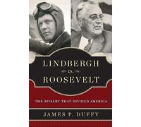 James P. Duffy Lindbergh vs. Roosevelt (Copertina rigida)