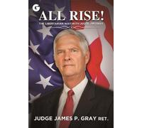 James P. Gray All Rise (Copertina rigida)