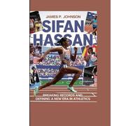 James P Johnson Sifan Hassan (Tascabile)