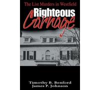 James P Johnson Timothy B Benford Righteous Carnage (Tascabile)