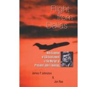 James P. Johnston Jon Roe Flight from Dallas (Tascabile)