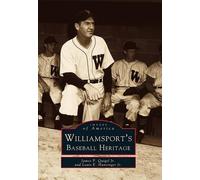 James P., Jr. Quigel Louis Hunsing Williamsport, Pennsylvania Baseba (Tascabile)
