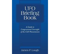 James P Lough UFO Briefing Book (Tascabile)