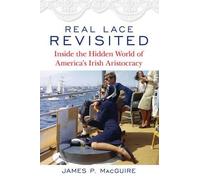 James P. MacGuire Real Lace Revisited (Copertina rigida)