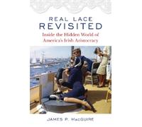 James P. MacGuire Real Lace Revisited (Tascabile)