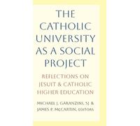 James P. McCartin The Catholic University as a Social Project (Copertina rigida)