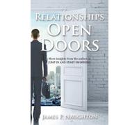 James P Naughton Relationships Open Doors (Tascabile)