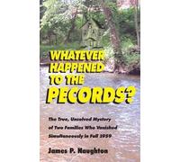 James P. Naughton Whatever Happened to the Pecords? (Tascabile)