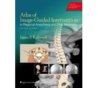 James P. Rathme Atlas of Image-Guided Intervention in Regiona (Copertina rigida)