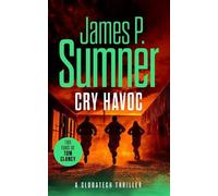 James P. Sumner Cry Havoc (Tascabile) GlobaTech Series