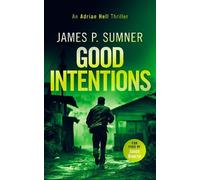 James P. Sumner Good Intentions (Tascabile) Adrian Hell Series