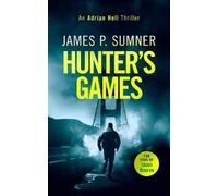 James P. Sumner Hunter's Games (Tascabile) Adrian Hell Series