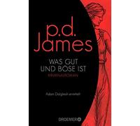 James, P Was Gut Und Bose Ist - (German Import) Book NUOVO