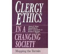 James P. Wind Clergy Ethics in a Changing Society (Tascabile)