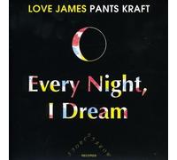 JAMES PANTS Every Night I Dream / Tale Of A Whale (Vinyl LP)