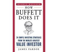 James Pardoe How Buffett Does It (PB) (Tascabile)