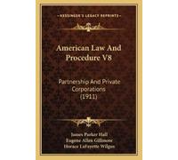 James Parker Hall Eugene Allen Gillmore Horace Laf American Law And (Tascabile)