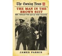 James Parris The Man in the Brown Suit (Copertina rigida)